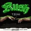 TZONI - Kush - Single